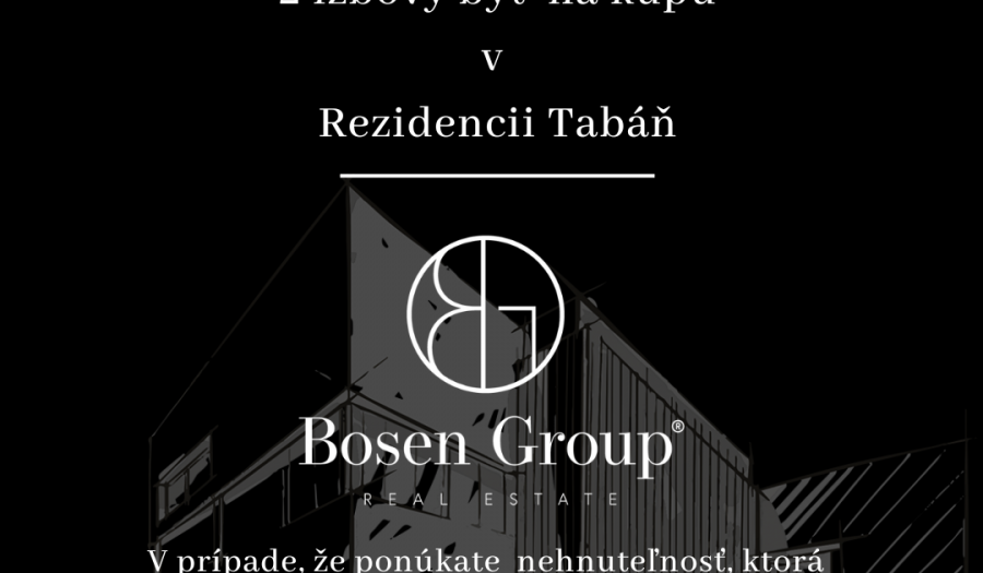 BOSEN | Hľadáme 2 izb. byt v Rezidencii Tabáň, Nitra
